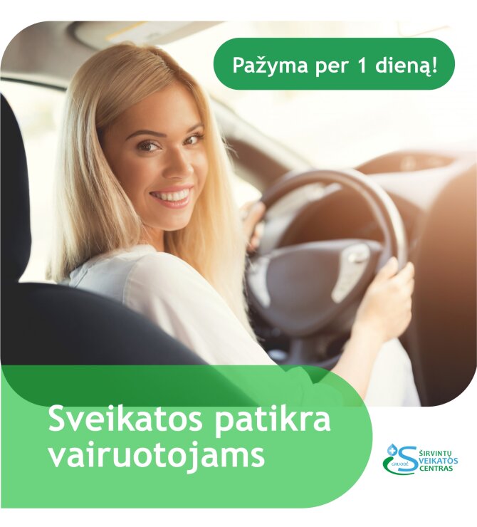 Sveikatos patikra vairuotojams per 1 dieną