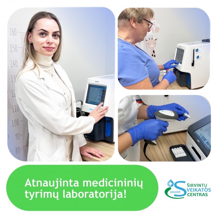 Atnaujinta medicininių tyrimų laboratorija!