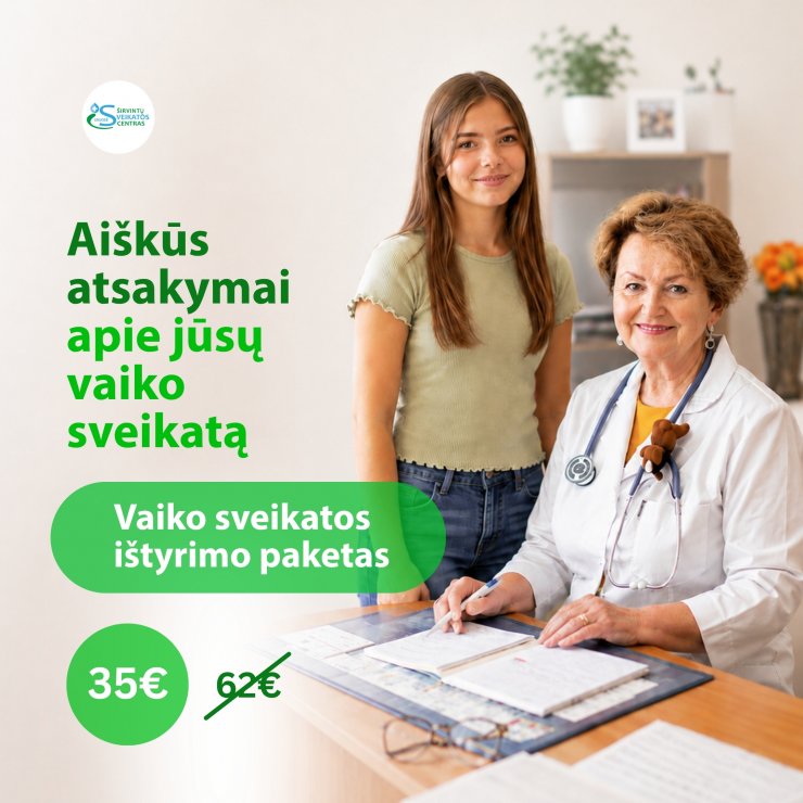 Vaiko sveikatos ištyrimo paketas už specialią kainą! 