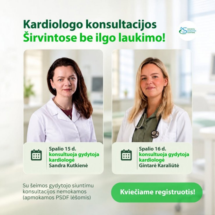 Kardiologo konsultacijos Širvintose be ilgo laukimo! 